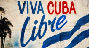 Long Live Free Cuba in English Sign