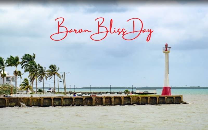 Baron Bliss Day, Belize